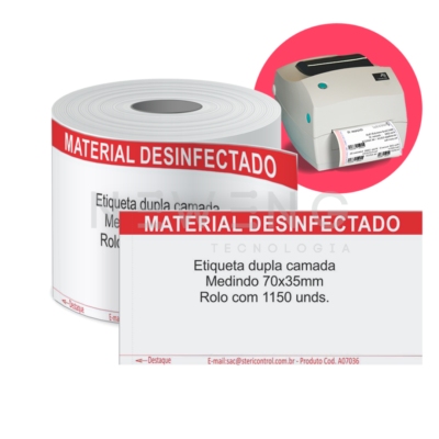 Fotografia etiqueta materiais desinfectados para utilização na impressora térmica.